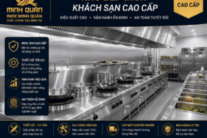 🔥 **DẤU ẤN MINH QUÂN TRONG NHỮNG CÔNG TRÌNH BẾP KHÁCH SẠN CAO CẤP** 🔥