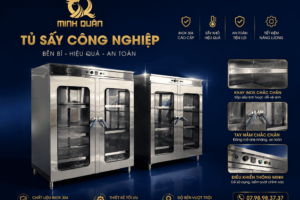 **TỦ SẤY CÔNG NGHIỆP MINH QUÂN – GIẢI PHÁP SẤY KHÔ HIỆU QUẢ, AN TOÀN TUYỆT ĐỐI*